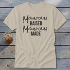 Mountain Raised Mountain Made Classic Tee