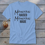 Mountain Raised Mountain Made Classic Tee