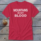 Mountains In My Blood Classic Tee