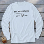Mountains Never Left Me Long Sleeve Tee