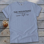 Mountains Never Left Me Signature Tee