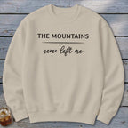 Mountains Never Left Me Sweatshirt