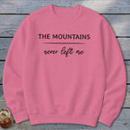 Mountains Never Left Me Sweatshirt
