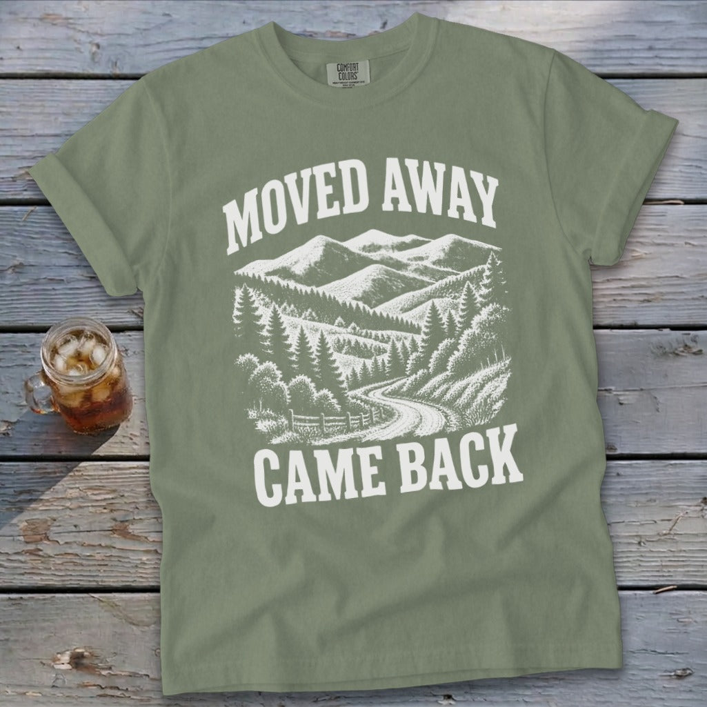 Moved Away, Came Back Signature Tee