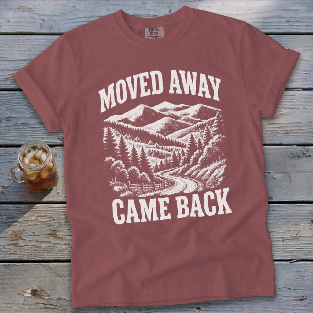 Moved Away, Came Back Signature Tee