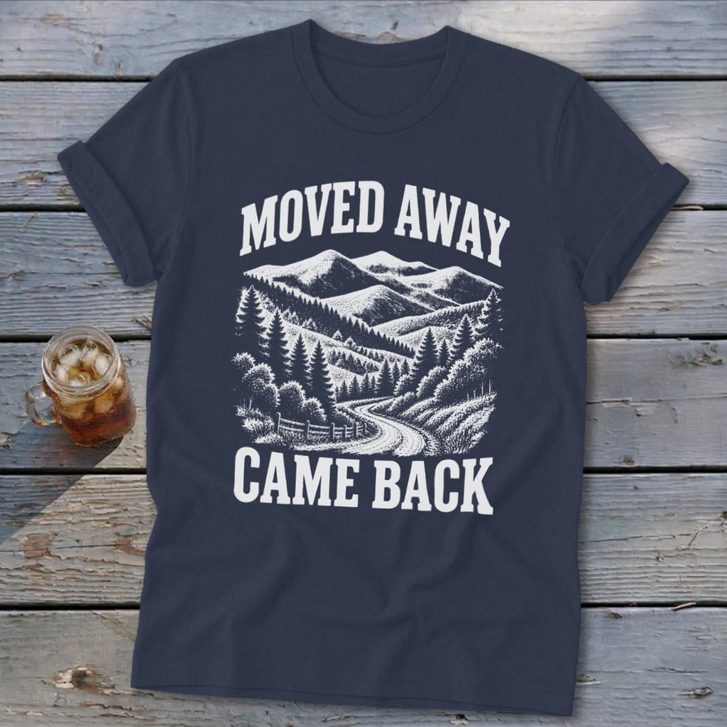 Moved Away, Came Back Softstyle Tee