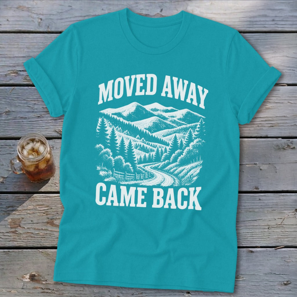 Moved Away, Came Back Softstyle Tee