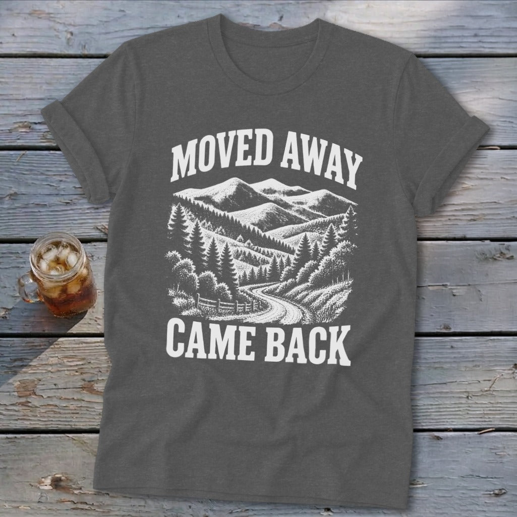 Moved Away, Came Back Softstyle Tee