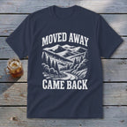 Moved Away, Came Back Youth Tee