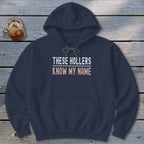 My Name In These Hollers Hoodie
