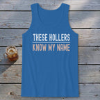 My Name In These Hollers Tank Top