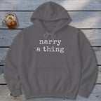 Narry a Thing Hoodie