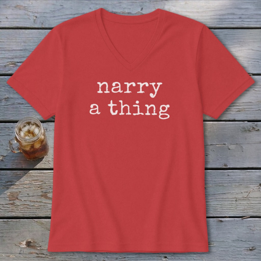 Red v-neck t-shirt with white text "narry a thing" and a glass of iced tea.