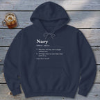 Nary Definition Hoodie