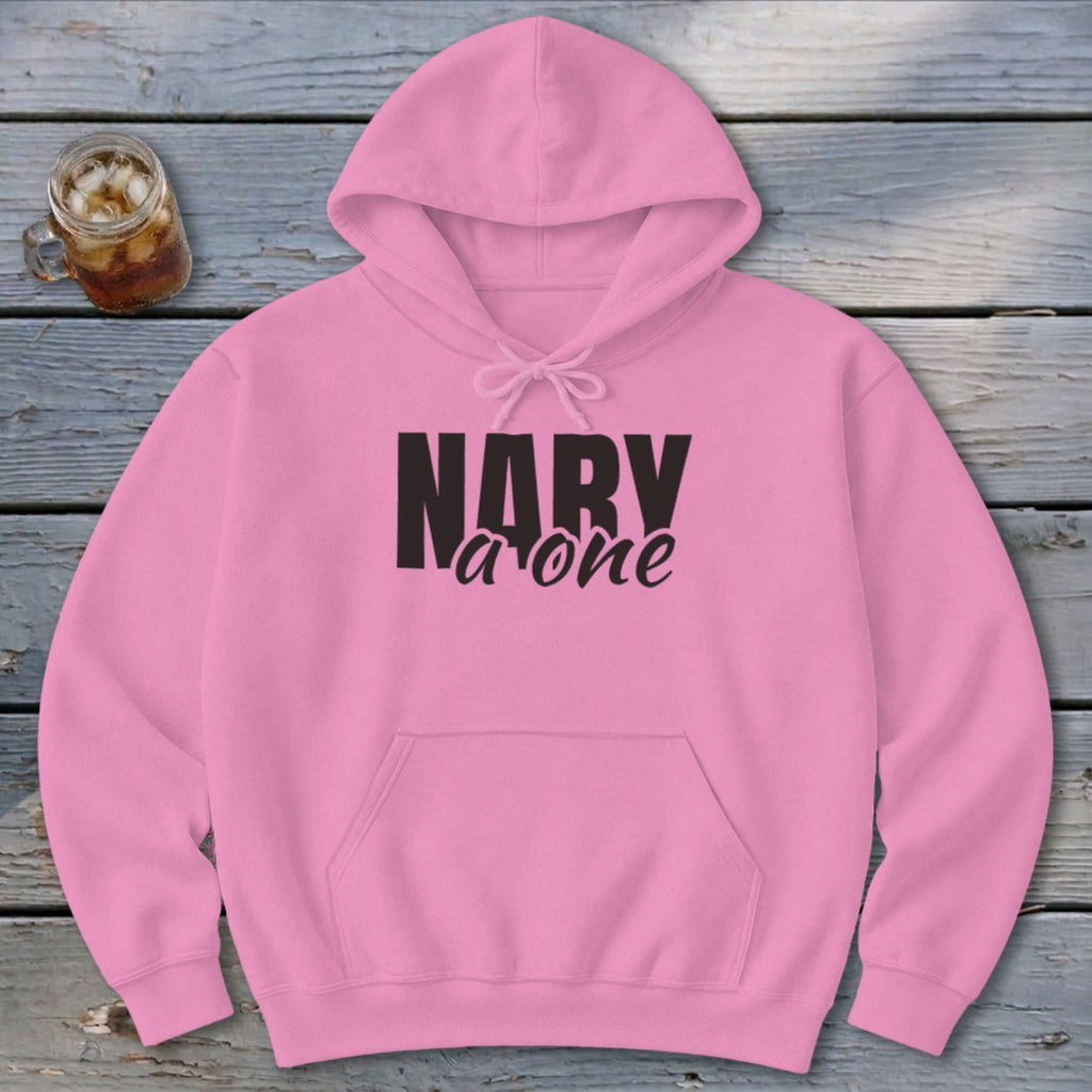 Nary a One Hoodie