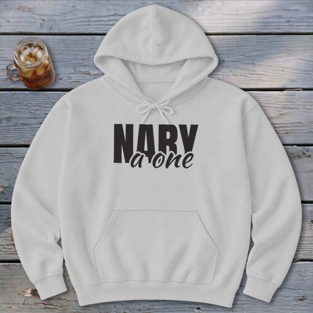 Nary a One Hoodie
