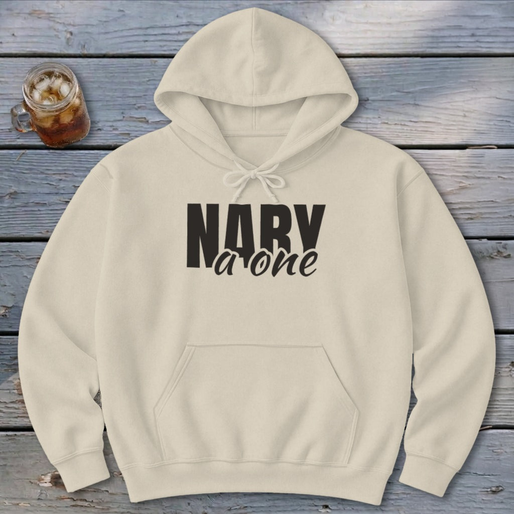 Nary a One Hoodie