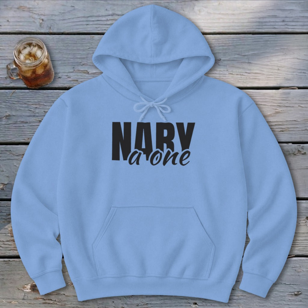 Nary a One Hoodie
