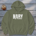 Nary a One Hoodie