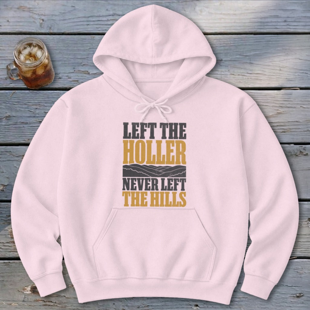 Never Left the Hills Hoodie