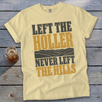 Never Left the Hills Signature Tee
