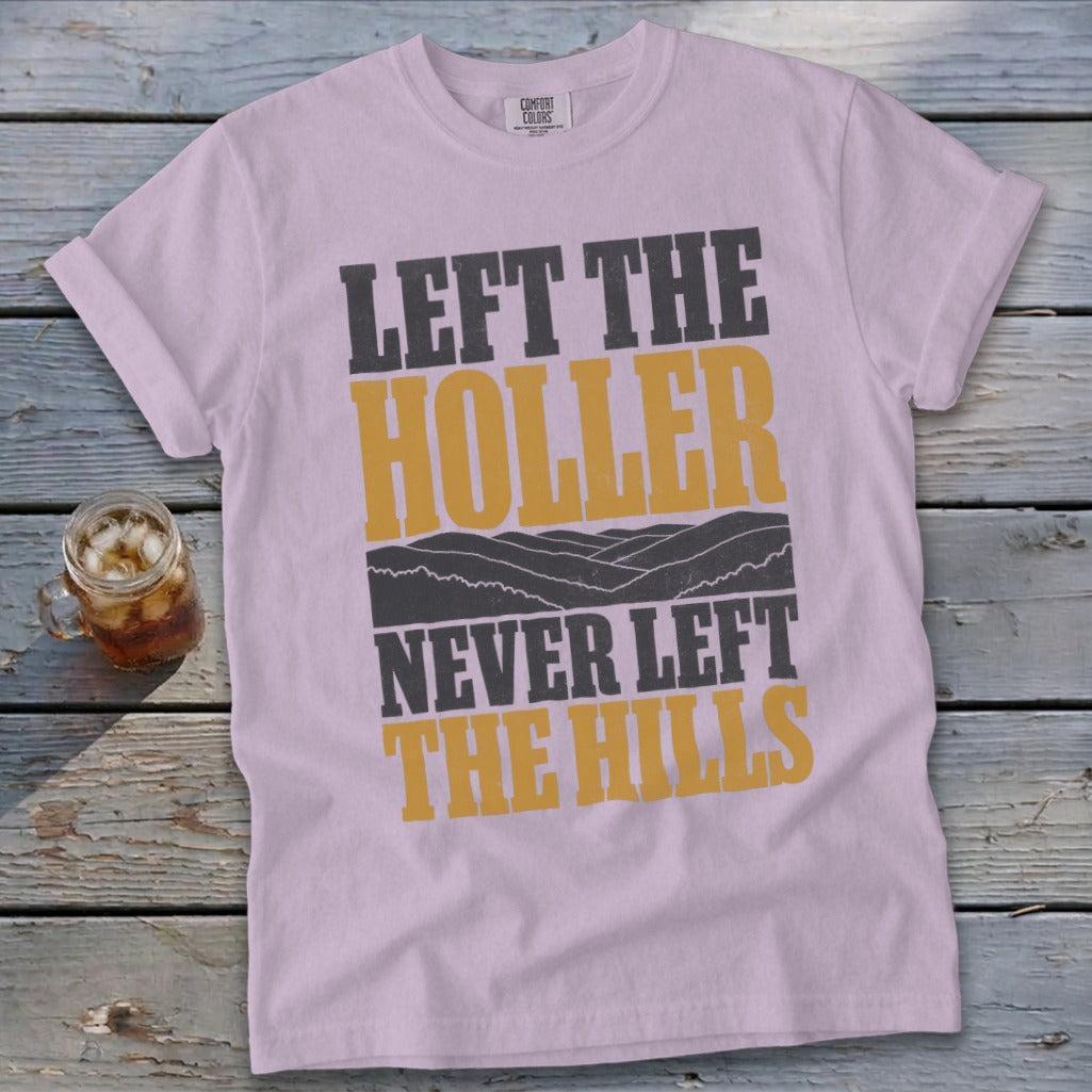 Never Left the Hills Signature Tee
