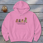 No Matter How You Say It Hoodie