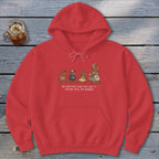 No Matter How You Say It Hoodie