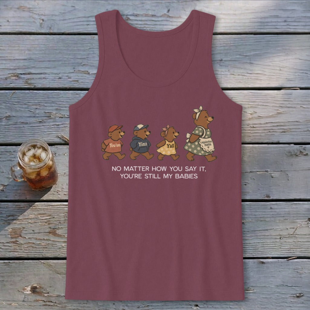 No Matter How You Say It Tank Top