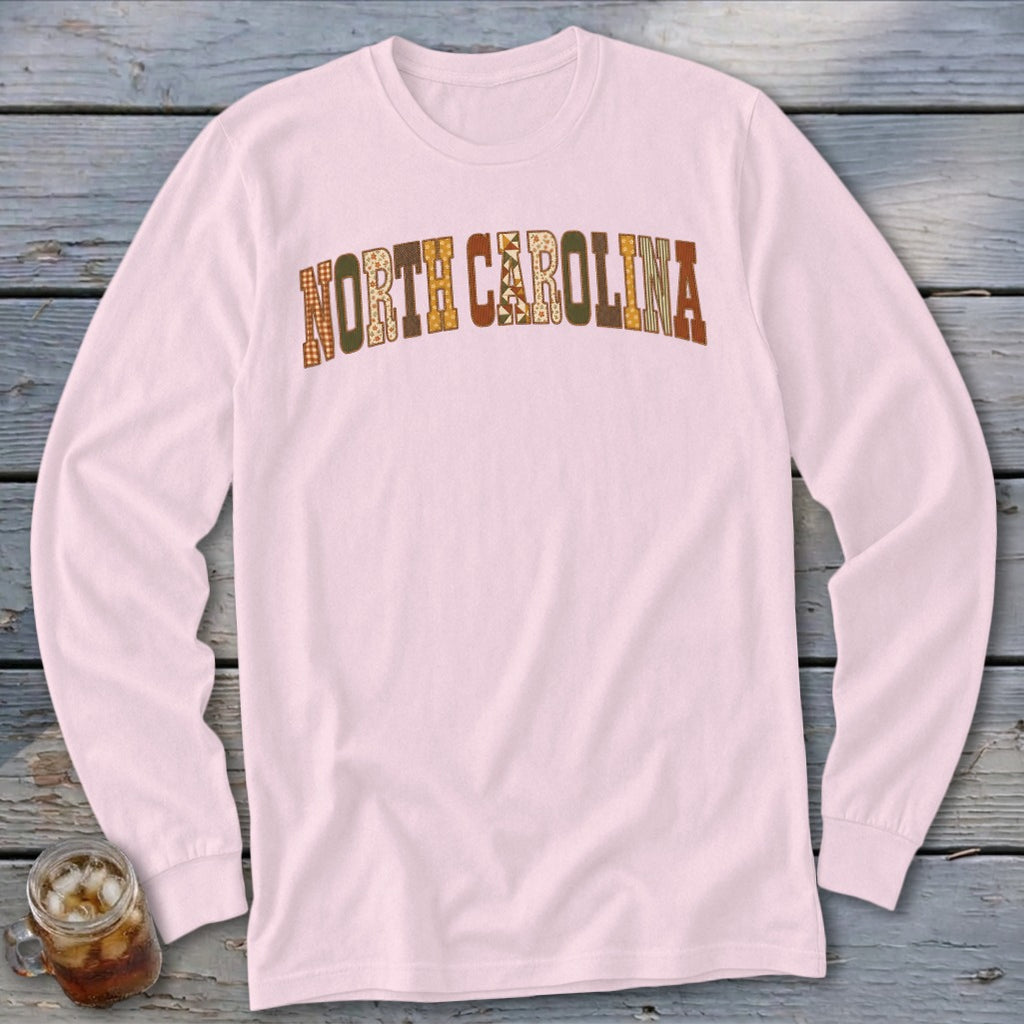 North Carolina Faux Embroidery Letters Long Sleeve Tee