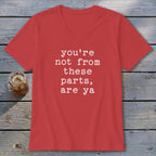 Not from these parts V-neck