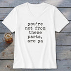 Not from these parts V-neck