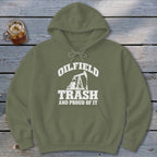 Oilfield Trash Hoodie