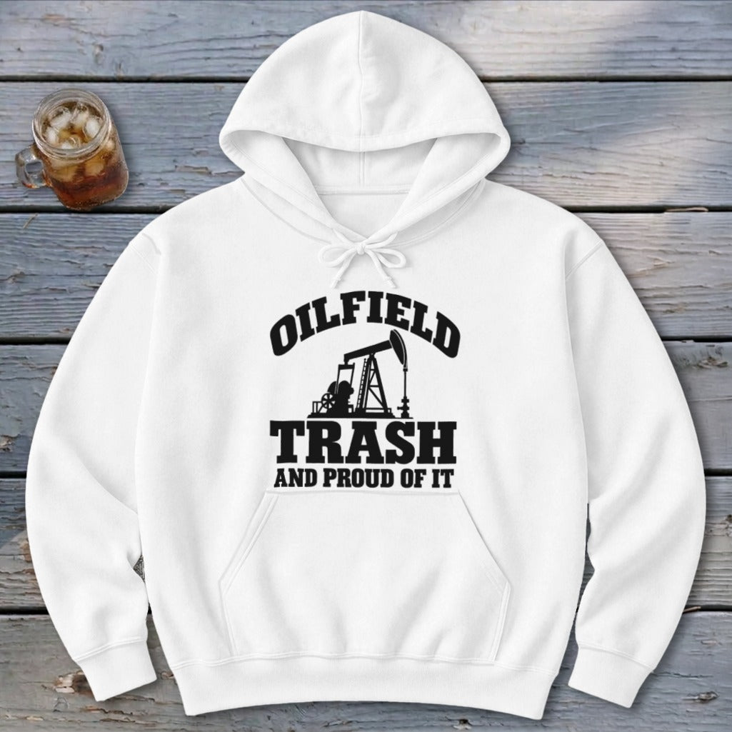 Oilfield Trash Hoodie
