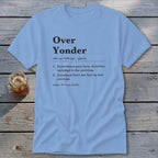 Over Yonder Definition Classic Tee
