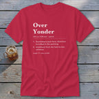 Over Yonder Definition Classic Tee
