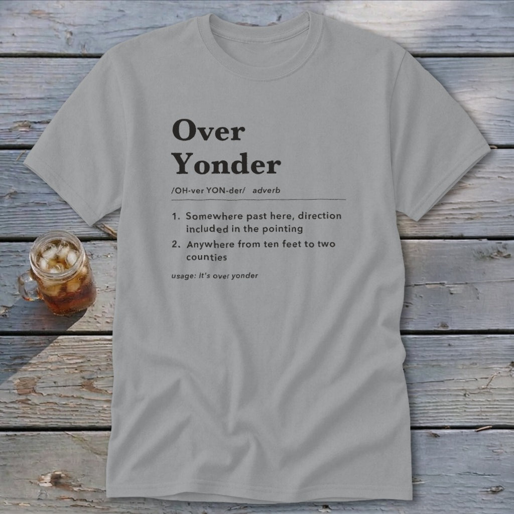Over Yonder Definition Classic Tee