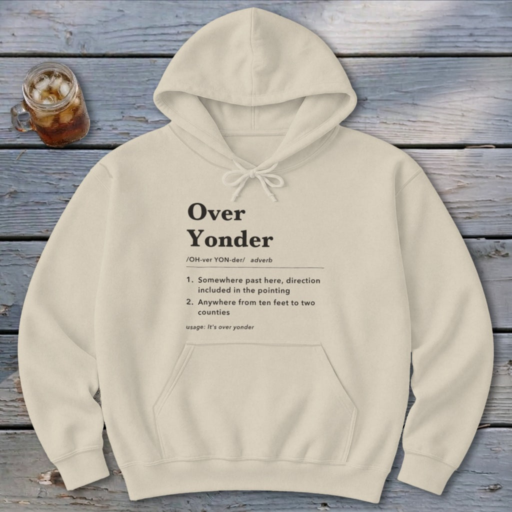 Over Yonder Definition Hoodie