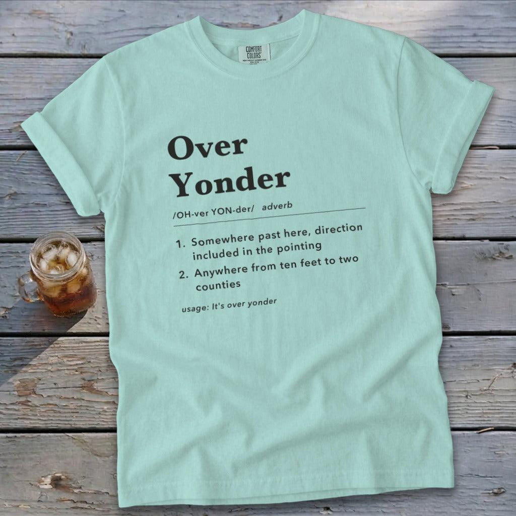 Over Yonder Definition Signature Tee
