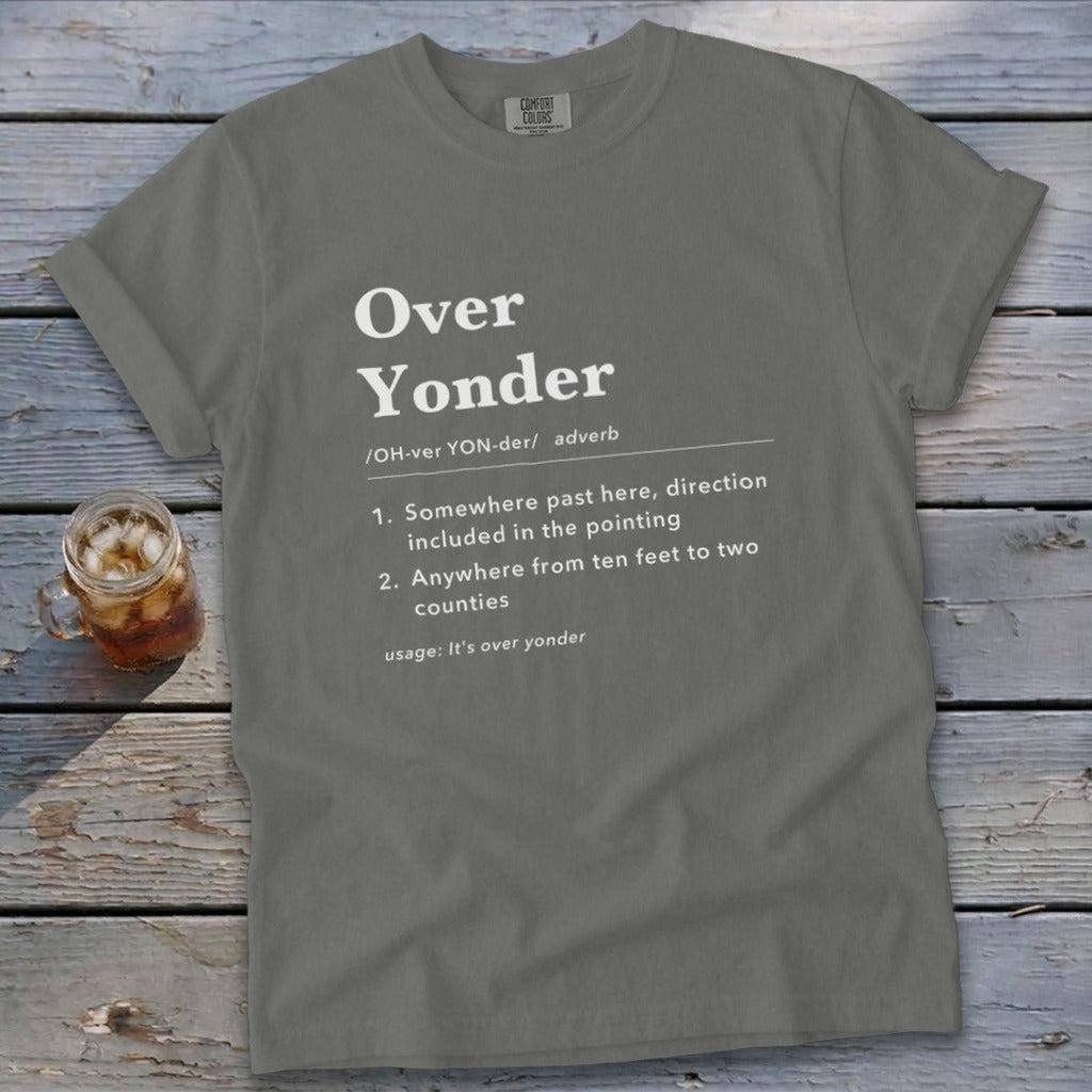 Over Yonder Definition Signature Tee