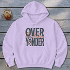 Over Yonder Hoodie