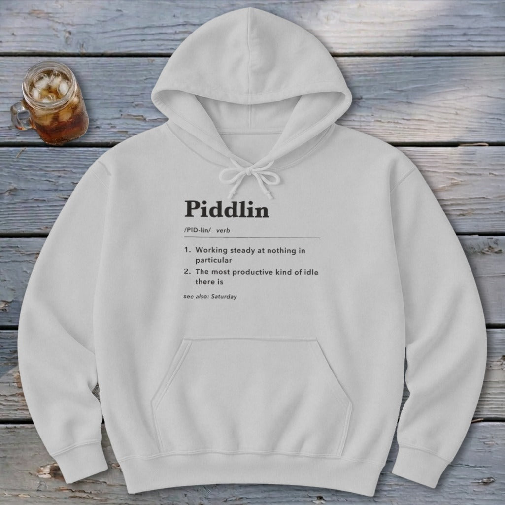 Piddlin Definition Hoodie
