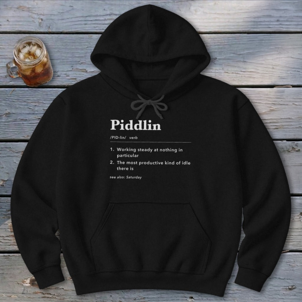 Piddlin Definition Hoodie