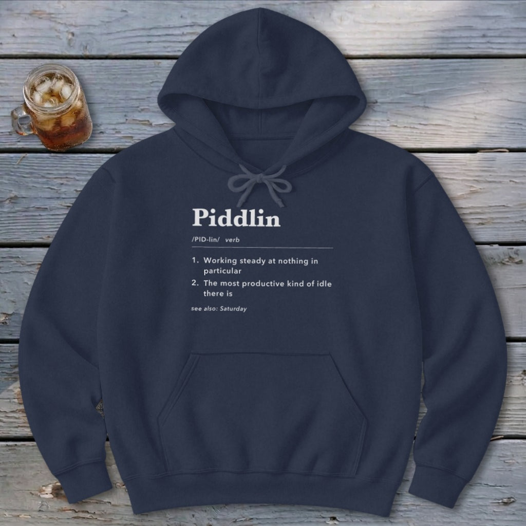 Piddlin Definition Hoodie