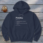 Piddlin Definition Hoodie