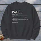 Piddlin Definition Sweatshirt
