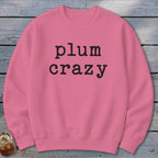 Plum Crazy Sweatshirt