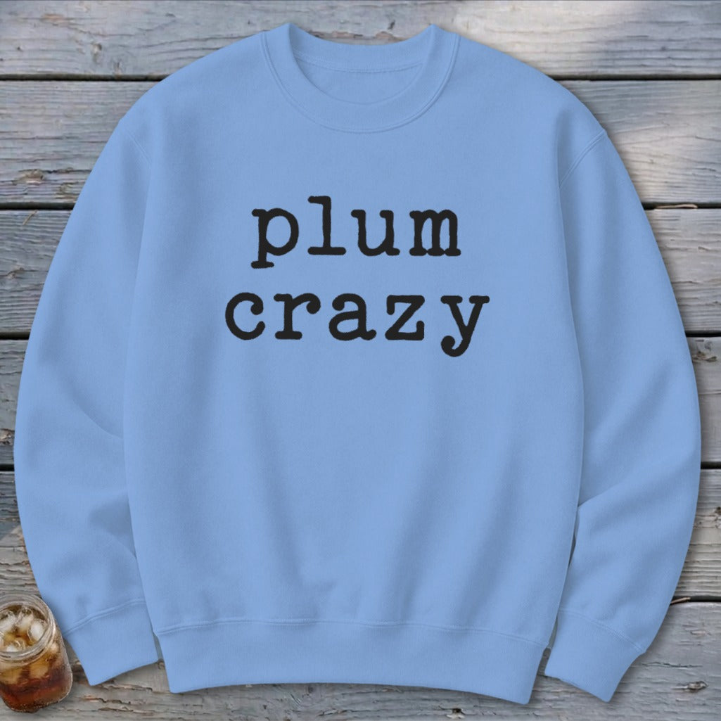 Plum Crazy Sweatshirt