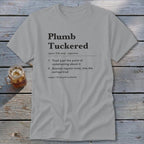 Plumb Tuckered Definition Classic Tee