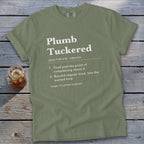 Plumb Tuckered Definition Signature Tee